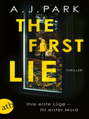 cover image of The First Lie